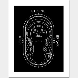 Proud, Strong and Brave Woman Posters and Art